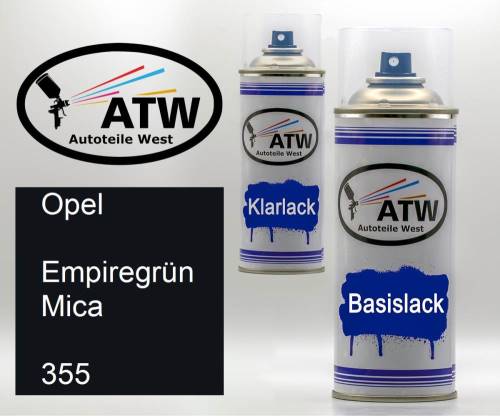 Opel, Empiregrün Mica, 355: 400ml Sprühdose + 400ml Klarlack - Set, von ATW Autoteile West.